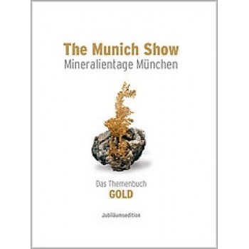 The Munich Show - Mineralientage München - 2013